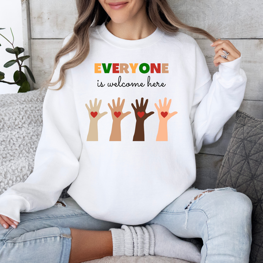 Everyone Is Welcome Here Crewneck Sweatshirt