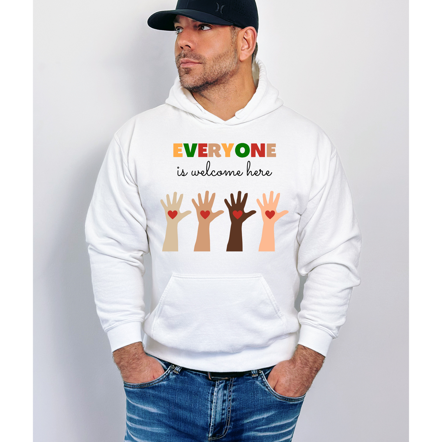 Everyone Is Welcome Here Hoodie